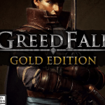 [XBOX-PC] Greed Fall