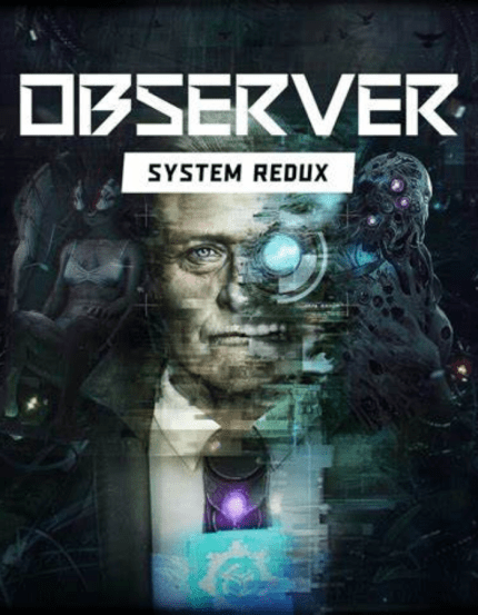 [XBOX-PC] Observer System Redux
