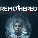 [XBOX-PC] Remothered 1 & 2 Broken Porcelain/Tormented Fathers