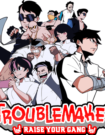 [XBOX-PC] TROUBLEMAKER RAISE YOUR GANG
