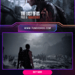 The Last of Us (TLOU) Part II Remastered